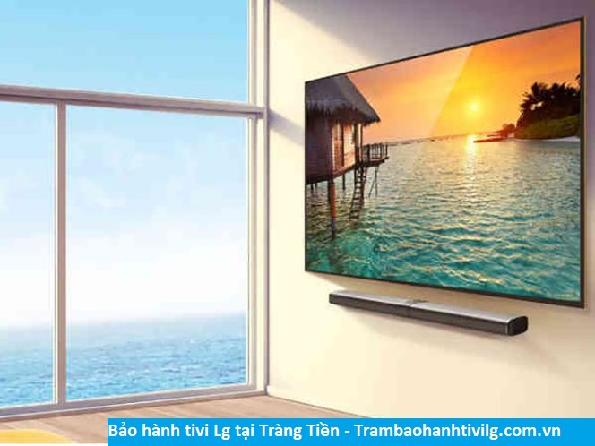 Bảo hành sửa chữa tivi Lg tại Tràng Tiền